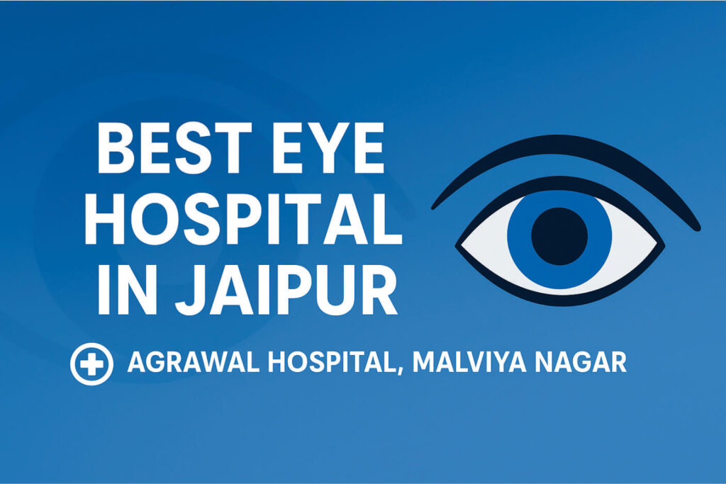 Best Eye Hospital in Jaipur